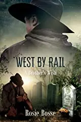 Book Cover-West by Rail-local authoer